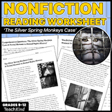 Preview of TeachKind’s Nonfiction Reading Worksheet: ‘The Silver Spring Monkeys Case’