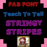 FONT FOR COMMERCIAL USE  {TeachToTell STRINGY STRIPES}