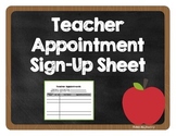 Teacher Appointment Sign-Up Sheet (Tutoring, Make-up Work, Etc.)