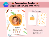 Teacher Appreciation Card From Student With Child Photo, C