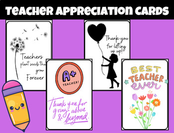 Preview of Teacher Appreciation Cards to Celebrate teachers!