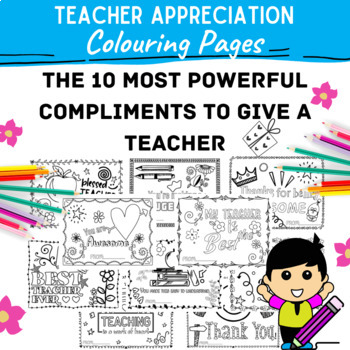 Preview of Teacher Appreciation Coloring Pages- Powerful Compliments to Give a Teacher