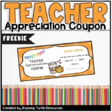 Teacher Appreciation Coupon FREEBIE
