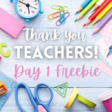 Teacher Appreciation Day 1 Freebie: More Time Visual