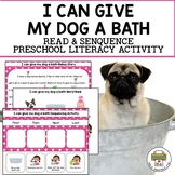 Preschool I Can Give My Dog a Bath Sequencing Story Set