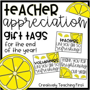 Preview of Teacher Appreciation End of the Year Tags