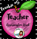 Teacher Appreciation Freebie -Day5-