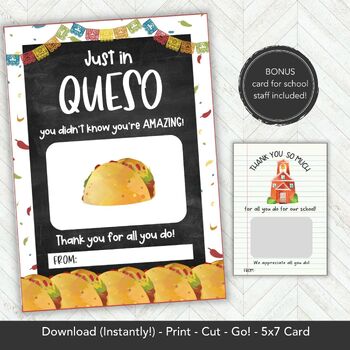 PRINTED Just in Queso You Didn't Know You Are Awesome Gift Card