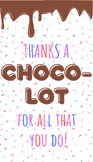 Teacher Appreciation Gift Tag- Chocolate