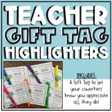Teacher Appreciation Gift Tags for Highlighters