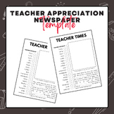 Teacher Appreciation Newspaper Template | Teacher Apprecia