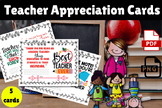 Teacher Appreciation Note Cards, End OF Year Best teacher 