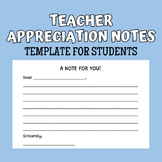Teacher Appreciation Notes Template