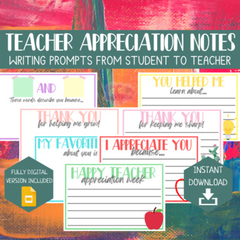Preview of Teacher Appreciation Notes | Writing Prompts from Student to Teacher