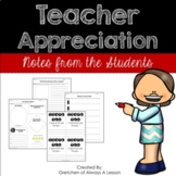 Teacher Appreciation- Notes from Students