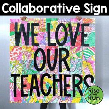 Preview of Teacher Appreciation Project Collaborative Sign for Bulletin Board