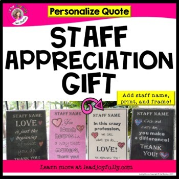 Preview of Teacher Appreciation/Staff Gift: Personalized Quote {EDITABLE}