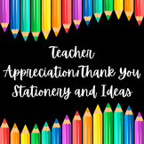 Teacher Appreciation/Thank You Notes Templates