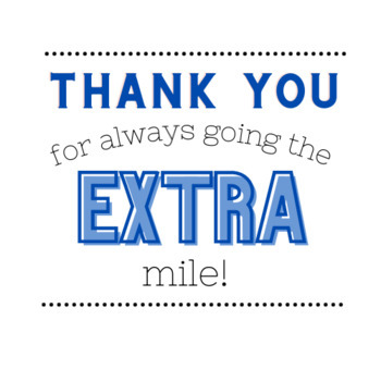 Thank You For Going The Extra Mile Teaching Resources Tpt