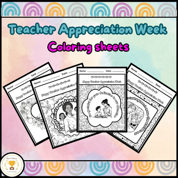 Preview of Teacher Appreciation Week Coloring Sheets