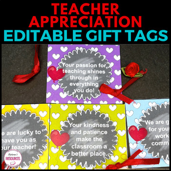 Preview of Teacher Appreciation Week Gift Tags Editable -  Teacher Thank you Notes Staff 