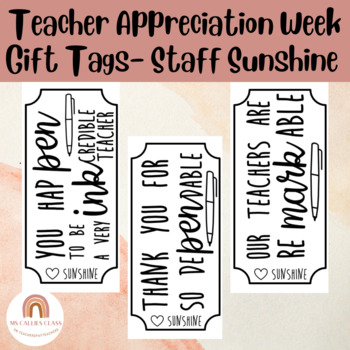 https://ecdn.teacherspayteachers.com/thumbitem/Teacher-Appreciation-Week-Gift-Tags-Staff-Sunshine-Gifts-for-Teachers-Puns-8045450-1656584551/original-8045450-2.jpg