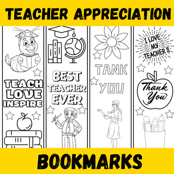 Preview of Teacher Appreciation Week Printable Bookmarks to Color, To the Best Teacher Ever