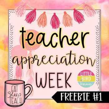 Preview of Teacher Appreciation Week! - SURPRISE FREEBIE #1