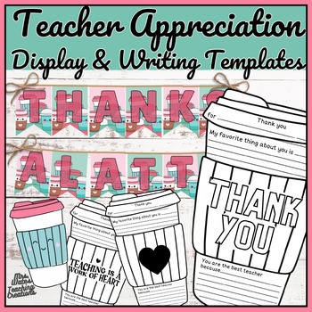 Preview of Teacher Appreciation Week Writing Worksheets & Activity Bulletin Display Decor