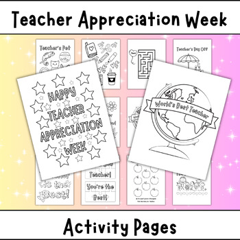 Preview of Teacher Appreciation Week and End Of Year Coloring Pages and Worksheet Activitie