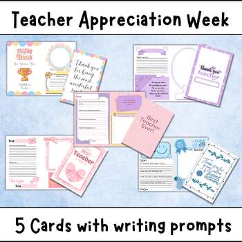 Preview of Teacher Appreciation Week and End of Year Cards with Writing Prompts