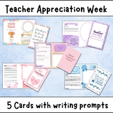 Teacher Appreciation Week and End of Year Cards with Writi