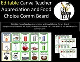 Editable Teacher Appreciation and Food Choice Comm Board f