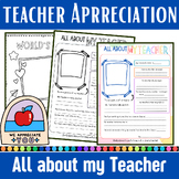 Teacher Appreciation day: All About My Teacher -  Printabl