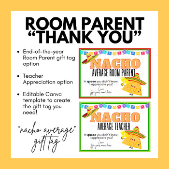 Preview of Teacher Appreciation or Room Parent End of Year Gift Tag- "Nacho Average"
