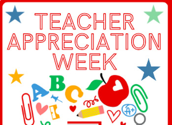 Teacher Appreciation week by Mrs Shockley | TPT