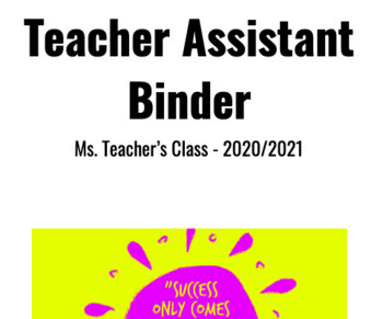 Preview of Teacher Assistant Binder