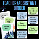 Teacher/Assistant Resource Binder (SEL, behavior, teacher 