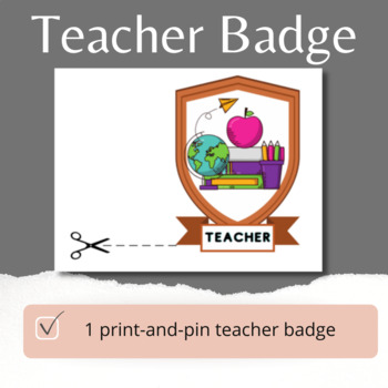 Preview of Teacher Badge