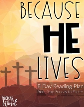 Preview of Teacher Bible Reading Plan: Because He Lives