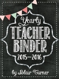 Teacher Binder - Chalkboard Theme {2015 - 2017}