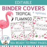 Teacher Binder Cover Pages and Spines - Editable - Tropica