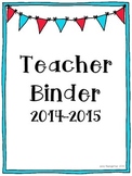 Teacher Binder Pages *Pennant Flags*