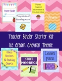 Teacher Binder Starter Kit {Ice Cream Chevron Theme}