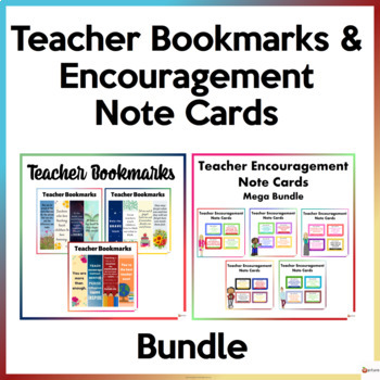 Teacher Bookmarks and Encouragement Note Cards Bundle by A Plus Learning