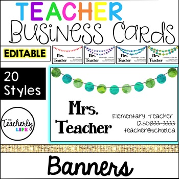 Preview of Teacher Business Cards - Banners *EDITABLE*