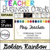 Teacher Business Cards - Golden Rainbow *EDITABLE*