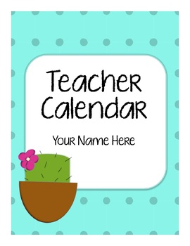 Preview of Teacher Calendar