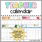 Teacher Calendar - Google Slides Resource