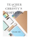 Teacher Christy's Notebook Vol.1